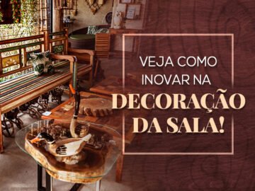 Móveis para Sala: descubra como inovar com o estilo rústico!